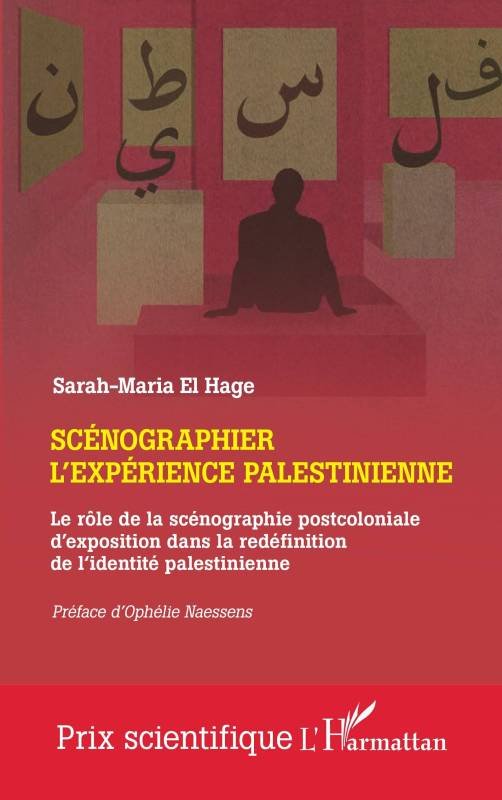 SCÉNOGRAPHIER L'EXPÉRIENCE PALESTINIENNE
