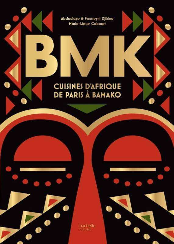 BMK. Cuisine d'Afrique de Paris à Bamako