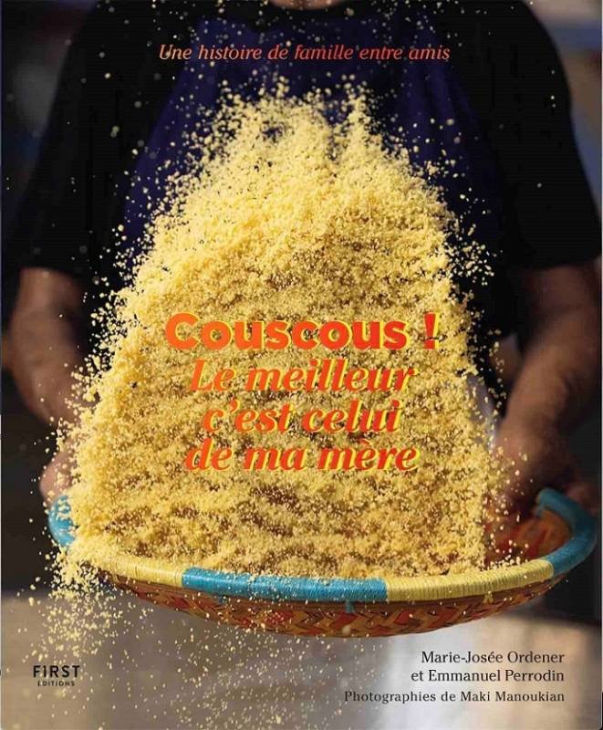 Couscous ! Le meilleur c'est celui de ma mère